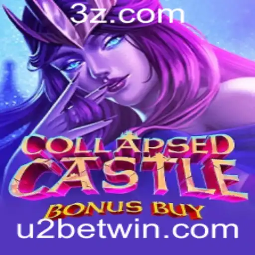 Desvendando o Fascinante Mundo de CollapsedCastleBonusBuy
