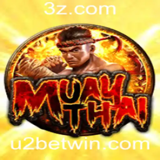 Explorando o Jogo de MuayThai e a Excitante Nova Dinâmica U2 Bet